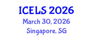 International Conference on Education and Learning Sciences (ICELS) March 30, 2026 - Singapore, Singapore