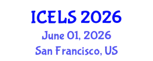 International Conference on Education and Learning Sciences (ICELS) June 01, 2026 - San Francisco, United States
