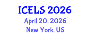 International Conference on Education and Learning Sciences (ICELS) April 20, 2026 - New York, United States