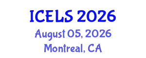 International Conference on Education and Learning Sciences (ICELS) August 05, 2026 - Montreal, Canada