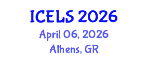 International Conference on Education and Learning Sciences (ICELS) April 06, 2026 - Athens, Greece