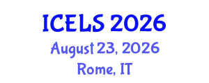 International Conference on Education and Learning Sciences (ICELS) August 23, 2026 - Rome, Italy