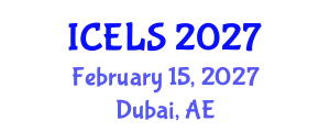 International Conference on Education and Learning Sciences (ICELS) February 15, 2027 - Dubai, United Arab Emirates