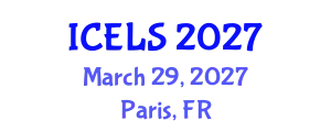 International Conference on Education and Learning Sciences (ICELS) March 29, 2027 - Paris, France