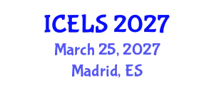 International Conference on Education and Learning Sciences (ICELS) March 25, 2027 - Madrid, Spain