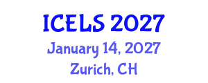 International Conference on Education and Learning Sciences (ICELS) January 14, 2027 - Zurich, Switzerland