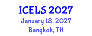 International Conference on Education and Learning Sciences (ICELS) January 18, 2027 - Bangkok, Thailand