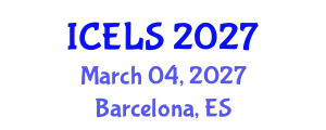 International Conference on Education and Learning Sciences (ICELS) March 04, 2027 - Barcelona, Spain