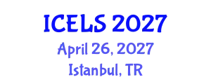International Conference on Education and Learning Sciences (ICELS) April 26, 2027 - Istanbul, Turkey