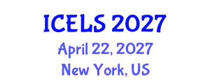 International Conference on Education and Learning Sciences (ICELS) April 22, 2027 - New York, United States