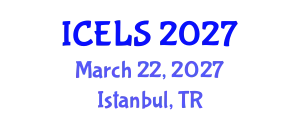 International Conference on Education and Learning Sciences (ICELS) March 22, 2027 - Istanbul, Turkey