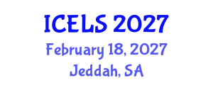 International Conference on Education and Learning Sciences (ICELS) February 18, 2027 - Jeddah, Saudi Arabia