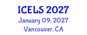 International Conference on Education and Learning Sciences (ICELS) January 09, 2027 - Vancouver, Canada
