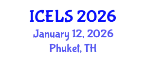 International Conference on Education and Learning Sciences (ICELS) January 12, 2026 - Phuket, Thailand