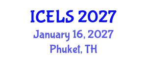 International Conference on Education and Learning Sciences (ICELS) January 16, 2027 - Phuket, Thailand