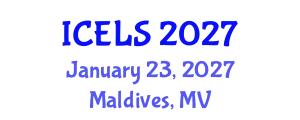 International Conference on Education and Learning Sciences (ICELS) January 23, 2027 - Maldives, Maldives