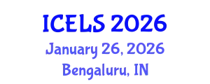 International Conference on Education and Learning Sciences (ICELS) January 26, 2026 - Bengaluru, India