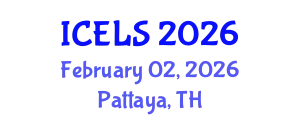 International Conference on Education and Learning Sciences (ICELS) February 02, 2026 - Pattaya, Thailand