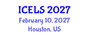 International Conference on Education and Learning Sciences (ICELS) February 10, 2027 - Houston, United States
