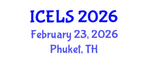 International Conference on Education and Learning Sciences (ICELS) February 23, 2026 - Phuket, Thailand