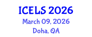International Conference on Education and Learning Sciences (ICELS) March 09, 2026 - Doha, Qatar