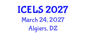 International Conference on Education and Learning Sciences (ICELS) March 24, 2027 - Algiers, Algeria