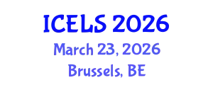 International Conference on Education and Learning Sciences (ICELS) March 23, 2026 - Brussels, Belgium