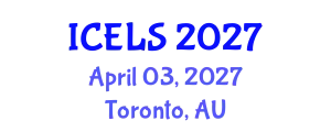 International Conference on Education and Learning Sciences (ICELS) April 03, 2027 - Toronto, Australia