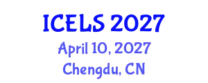 International Conference on Education and Learning Sciences (ICELS) April 10, 2027 - Chengdu, China