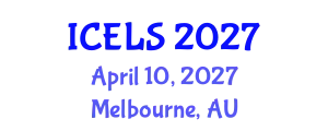 International Conference on Education and Learning Sciences (ICELS) April 10, 2027 - Melbourne, Australia