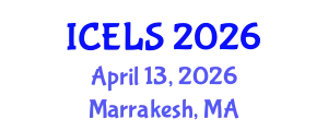International Conference on Education and Learning Sciences (ICELS) April 13, 2026 - Marrakesh, Morocco