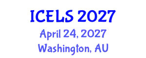 International Conference on Education and Learning Sciences (ICELS) April 24, 2027 - Washington, Australia