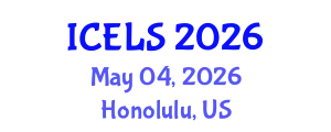 International Conference on Education and Learning Sciences (ICELS) May 04, 2026 - Honolulu, United States