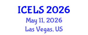 International Conference on Education and Learning Sciences (ICELS) May 11, 2026 - Las Vegas, United States
