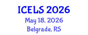 International Conference on Education and Learning Sciences (ICELS) May 18, 2026 - Belgrade, Serbia