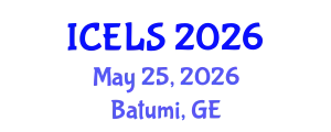 International Conference on Education and Learning Sciences (ICELS) May 25, 2026 - Batumi, Georgia