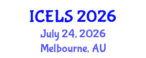 International Conference on Education and Learning Sciences (ICELS) July 24, 2026 - Melbourne, Australia