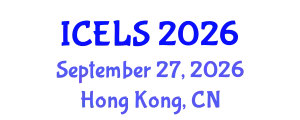 International Conference on Education and Learning Sciences (ICELS) September 27, 2026 - Hong Kong, China