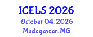 International Conference on Education and Learning Sciences (ICELS) October 04, 2026 - Madagascar, Madagascar
