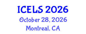 International Conference on Education and Learning Sciences (ICELS) October 28, 2026 - Montreal, Canada