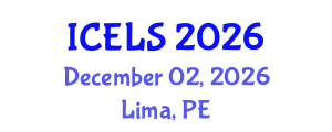 International Conference on Education and Learning Sciences (ICELS) December 02, 2026 - Lima, Peru