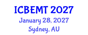 International Conference on Biofuel Energy, Materials and Technologies (ICBEMT) January 28, 2027 - Sydney, Australia