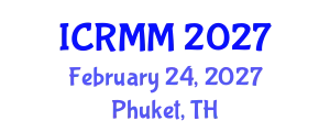 International Conference on Rock Mechanics and Mining (ICRMM) February 24, 2027 - Phuket, Thailand