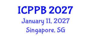 International Conference on Plant Physiology and Botany (ICPPB) January 11, 2027 - Singapore, Singapore