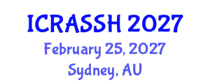 International Conference on Research in the Arts, Social Sciences and Humanities (ICRASSH) February 25, 2027 - Sydney, Australia