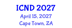 International Conference on Nutrition and Dietetics (ICND) April 15, 2027 - Cape Town, South Africa