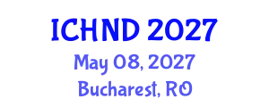 International Conference on Human Nutrition and Dietetics (ICHND) May 08, 2027 - Bucharest, Romania