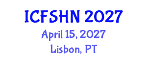 International Conference on Food Science and Human Nutrition (ICFSHN) April 15, 2027 - Lisbon, Portugal