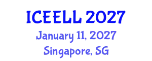 International Conference on Educational Environment and Language Learning (ICEELL) January 11, 2027 - Singapore, Singapore