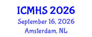 International Conference on Medicine and Health Sciences (ICMHS) September 16, 2026 - Amsterdam, Netherlands